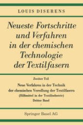 book Neue Verfahren in der Technik der chemischen Veredlung der Textilfasern: Hilfsmittel in der Textilindustrie