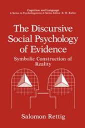 book The Discursive Social Psychology of Evidence: Symbolic Construction of Reality