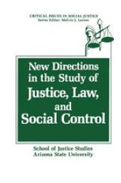 book New Directions in the Study of Justice, Law, and Social Control