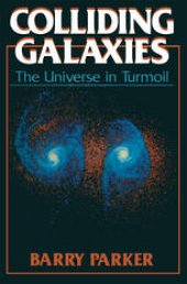 book Colliding Galaxies: The Universe in Turmoil