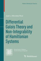 book Differential Galois Theory and Non-Integrability of Hamiltonian Systems