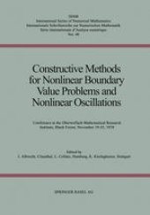 book Constructive Methods for Nonlinear Boundary Value Problems and Nonlinear Oscillations: Conference at the Oberwolfach Mathematical Research Institute, Black Forest, November 19–25, 1978