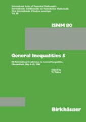 book General Inequalities 5: 5th International Conference on General Inequalities, Oberwolfach, May 4–10, 1986