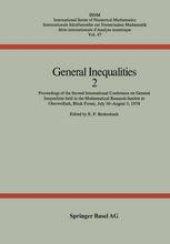 book General Inequalities 2: Proceedings of the Second International Conference on General Inequalities held in the Mathematical Research Institut at Oberwolfach, Black Forest July 30–August 5, 1978