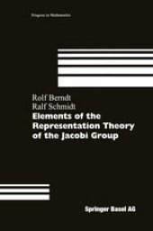 book Elements of the Representation Theory of the Jacobi Group