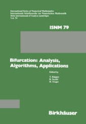 book Bifurcation: Analysis, Algorithms, Applications: Proceedings of the Conference at the University of Dortmund, August 18–22, 1986