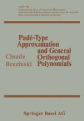 book Padé-Type Approximation and General Orthogonal Polynomials