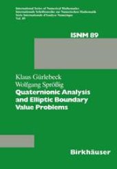 book Quaternionic Analysis and Elliptic Boundary Value Problems