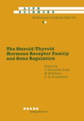 book The Steroid/Thyroid Hormone Receptor Family and Gene Regulation: Proceedings of the 2nd International CBT Symposium Stockholm, Sweden, November 4–5, 1988