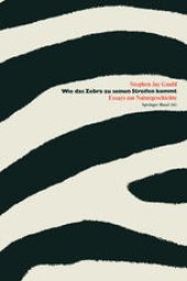 book Wie das Zebra zu seinen Streifen kommt: Essays zur Naturgeschichte