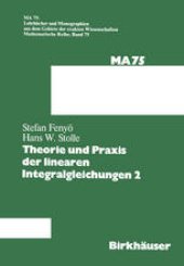 book Theorie und Praxis der linearen Integralgleichungen 2