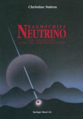 book Raumschiff Neutrino: Die Geschichte eines Elementarteilchens