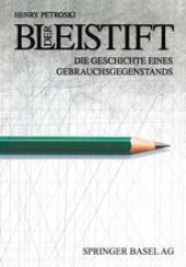 book Der Bleistift: Die Geschichte Eines Gebrauchsgegenstands