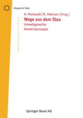 book Wege aus dem Stau: Umweltgerechte Verkehrskonzepte