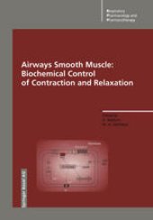 book Airways Smooth Muscle: Biochemical Control of Contraction and Relaxation