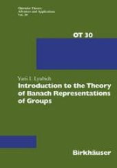 book Introduction to the Theory of Banach Representations of Groups