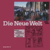 book Die Neue Welt 1492–1992: Indianer zwischen Unterdrückung und Widerstand