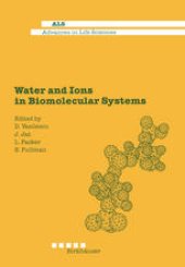 book Water and Ions in Biomolecular Systems: Proceedings of the 5th UNESCO International Conference