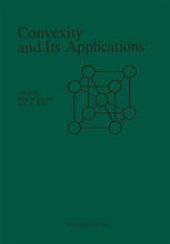 book Convexity and Its Applications