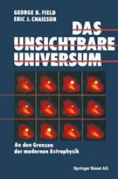 book Das unsichtbare Universum: An den Grenzen der modernen Astrophysik