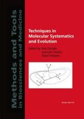 book Techniques in Molecular Systematics and Evolution