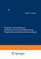 book Progress in Drug Research / Fortschritte der Arzneimittelforschung / Progrès des recherches pharmaceutiques