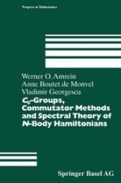 book C 0-Groups, Commutator Methods and Spectral Theory of N-Body Hamiltonians