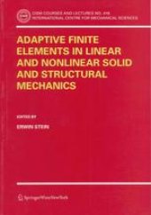 book Adaptive Finite Elements in Linear and Nonlinear Solid and Structural Mechanics