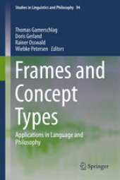 book Frames and Concept Types: Applications in Language and Philosophy