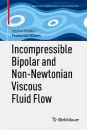 book Incompressible Bipolar and Non-Newtonian Viscous Fluid Flow