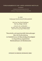 book Theoretische und experimentelle Untersuchungen über die Druckverteilung im Nahefeld eines mit Überschallgeschwindigkeit in Längsrichtung angeströmten Rotationskörpers mit Störelementen