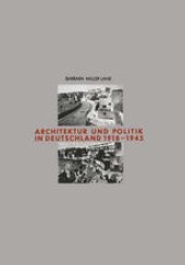 book Architektur und Politik in Deutschland 1918–1945