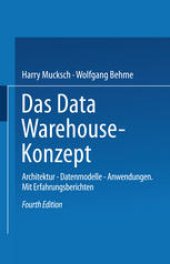 book Das Data Warehouse-Konzept: Architektur — Datenmodelle — Anwendungen