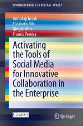 book Activating the Tools of Social Media for Innovative Collaboration in the Enterprise