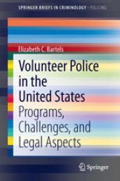 book Volunteer Police in the United States: Programs, Challenges, and Legal Aspects