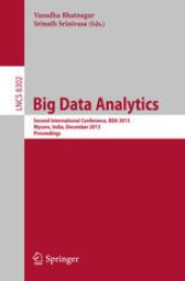 book Big Data Analytics: Second International Conference, BDA 2013, Mysore, India, December 16-18, 2013, Proceedings