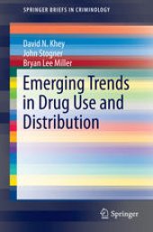 book Emerging Trends in Drug Use and Distribution