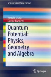 book Quantum Potential: Physics, Geometry and Algebra