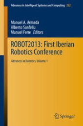 book ROBOT2013: First Iberian Robotics Conference: Advances in Robotics, Vol. 1