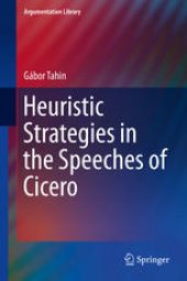 book Heuristic Strategies in the Speeches of Cicero