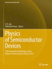 book Physics of Semiconductor Devices: 17th International Workshop on the Physics of Semiconductor Devices 2013