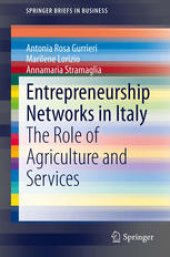 book Entrepreneurship Networks in Italy: The Role of Agriculture and Services