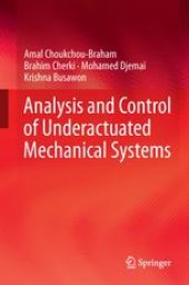 book Analysis and Control of Underactuated Mechanical Systems