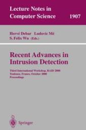 book Recent Advances in Intrusion Detection: Third International Workshop, RAID 2000 Toulouse, France, October 2–4, 2000 Proceedings