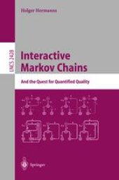 book Interactive Markov Chains: And the Quest for Quantified Quality