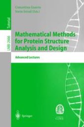 book Mathematical Methods for Protein Structure Analysis and Design: C.I.M.E. Summer School, Martina Franca, Italy, July 9-15, 2000. Advanced Lectures