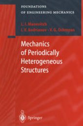 book Mechanics of Periodically Heterogeneous Structures