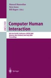 book Computer Human Interaction: 6th Asia Pacific Conference, APCHI 2004, Rotorua, New Zealand, June 29-July 2, 2004. Proceedings