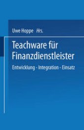 book Teachware für Finanzdienstleister: Entwicklung — Integration — Einsatz