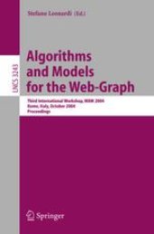 book Algorithms and Models for the Web-Graph: Third International Workshop, WAW 2004, Rome, Italy, October 16, 2004, Proceeedings